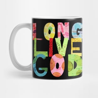 Long Live God ("Godspell") Mug